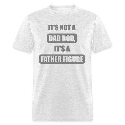 Dad Bod Shirt, Funny Dad Shirt, Father Figure Shirt, Dad Bod, New Dad Shirt, Dad Joke Shirt, Daddy Shirt, Funny Dad Shirts, Best Dad Shirt, New Dad, Funny Gift For Dad - light heather gray