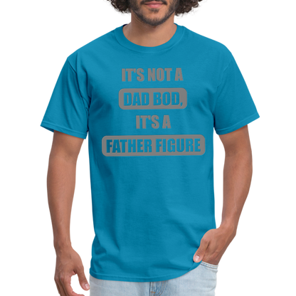 Dad Bod Shirt, Funny Dad Shirt, Father Figure Shirt, Dad Bod, New Dad Shirt, Dad Joke Shirt, Daddy Shirt, Funny Dad Shirts, Best Dad Shirt, New Dad, Funny Gift For Dad - turquoise