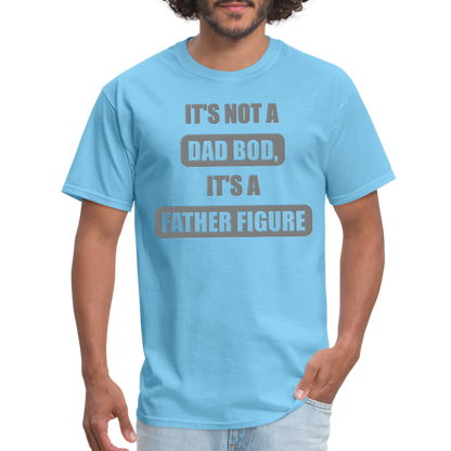 Dad Bod Shirt, Funny Dad Shirt, Father Figure Shirt, Dad Bod, New Dad Shirt, Dad Joke Shirt, Daddy Shirt, Funny Dad Shirts, Best Dad Shirt, New Dad, Funny Gift For Dad - aquatic blue
