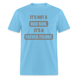 Dad Bod Shirt, Funny Dad Shirt, Father Figure Shirt, Dad Bod, New Dad Shirt, Dad Joke Shirt, Daddy Shirt, Funny Dad Shirts, Best Dad Shirt, New Dad, Funny Gift For Dad - aquatic blue