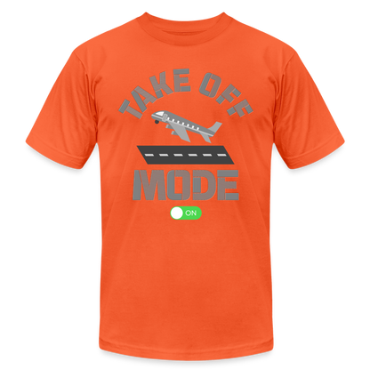 Take Off Mode, Travel Shirt, Vacation Shirt, Airplane Shirt, Pilot Shirt, Vacation Mode, Vacay Mode, Adventure Shirt, Aviation Shirt - orange