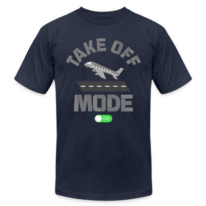 Take Off Mode, Travel Shirt, Vacation Shirt, Airplane Shirt, Pilot Shirt, Vacation Mode, Vacay Mode, Adventure Shirt, Aviation Shirt - navy