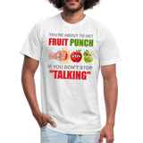 You're About To Get Fruit Punch, Foodie Shirt, Foodie Gifts, Funny Food Shirt, Food Shirt, Gift For Foodie, Fruit Shirt - white