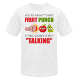 You're About To Get Fruit Punch, Foodie Shirt, Foodie Gifts, Funny Food Shirt, Food Shirt, Gift For Foodie, Fruit Shirt - white