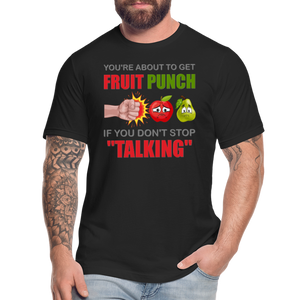 You're About To Get Fruit Punch, Foodie Shirt, Foodie Gifts, Funny Food Shirt, Food Shirt, Gift For Foodie, Fruit Shirt - black