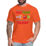 You're About To Get Fruit Punch, Foodie Shirt, Foodie Gifts, Funny Food Shirt, Food Shirt, Gift For Foodie, Fruit Shirt - orange