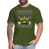 St Patrick Day Shirt, Shamrock Shirt, Drinking Only Makes Me Stronger, Irish Shirt, Lucky Shirt, St Patricks Shirt, St Patricks Day Tee, St Patricks Day Gifts - olive