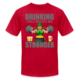 St Patrick Day Shirt, Shamrock Shirt, Drinking Only Makes Me Stronger, Irish Shirt, Lucky Shirt, St Patricks Shirt, St Patricks Day Tee, St Patricks Day Gifts - red