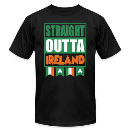 Straight Outta Ireland, St Patrick Day Shirt, Shamrock Shirt, Irish Shirt, Lucky Shirt, St Patricks Shirt, St Patricks Day Tee, St Patricks Day Gifts - black