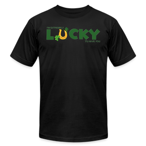 I'm Extremely Lucky To Have You, St Patrick Day Shirt, Shamrock Shirt, Irish Shirt, Lucky Shirt, St Patricks Shirt, St Patricks Day Tee, St Patricks Day Gifts - black