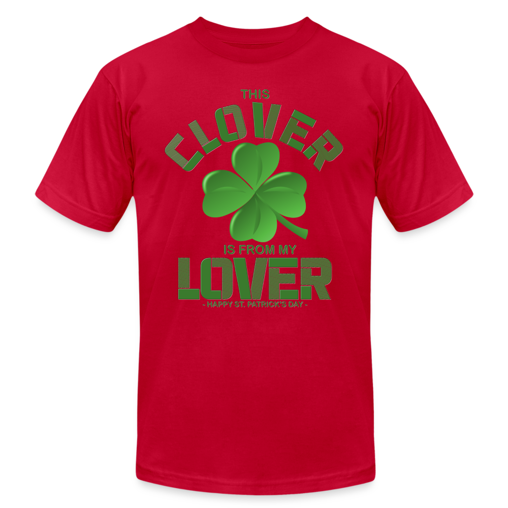 This Clover Is From My Lover, St Patrick Day Shirt, Shamrock Shirt, Irish Shirt, Lucky Shirt, St Patricks Shirt, St Patricks Day Tee, St Patricks Day Gifts - red