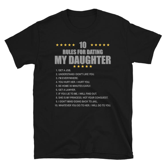 Gift For Father, Gift For Daddy, Rules For Dating My Daughter T shirt, Shirt T-Shirt Gift For Father, Gift For Dad, Number One Star Dad For Him