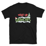 Christmas Gifts, What Up Grinches Shirt, Holiday Party, Funny Christmas Shirt, Family Christmas Shirts, Funny Holiday