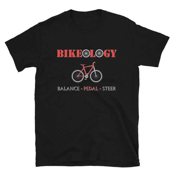 Bikeology, Bikeology Shirt, Balance Pedal Steer Bicycle Shirt, Funny Pun Joke Cycling, Cycling Riding Gift Idea, For Men Women