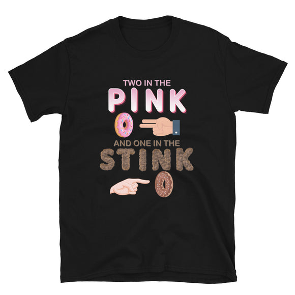 Adult Humor Shirt, The shocker symbol t-shirt, Inappropriate adult sexual humor, 2 in the pink 1 in the stink butt play anal joke, Two, One