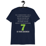 Problem Solving Math Teacher Shirt, Mathematics Shirt, Funny Joke Shirt, Answer Quote Lucky 7 Shirt, Mind Reading Sarcastic Cool