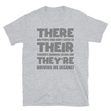 There Their They're Shirt, English Grammar, Funny Humor Teacher T-Shirt, Funny Shirt, Teaching Shirt, ESL School Shirt, English Teaching Shirt