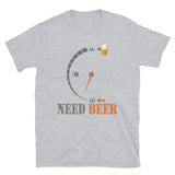 Funny Beer Lovers, I Need Beer Shirt, Fuel Gauge Shirt, Beer Froth, Beer Lovers Shirt, I Need Beer, Funny Drinking Shirt, Beer Shirt