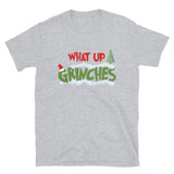 Christmas Gifts, What Up Grinches Shirt, Holiday Party, Funny Christmas Shirt, Family Christmas Shirts, Funny Holiday