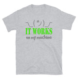 It works on my Machine Shirt, Funny Coding Shirt, Programming Gift Shirt, For Him Her Tee Shirt T-Shirt