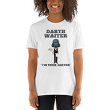 Darth Waiter,  I'm Your Server, Dark Side, Funny Darth Vader Shirt, Star Wars Humor Shirt, Darth Waiter Shirt, Star Wars Shirt