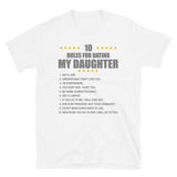 Gift For Father, Gift For Daddy, Rules For Dating My Daughter T shirt, Shirt T-Shirt Gift For Father, Gift For Dad, Number One Star Dad For Him