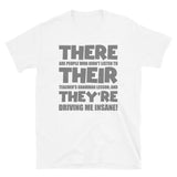 There Their They're Shirt, English Grammar, Funny Humor Teacher T-Shirt, Funny Shirt, Teaching Shirt, ESL School Shirt, English Teaching Shirt