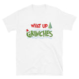 Christmas Gifts, What Up Grinches Shirt, Holiday Party, Funny Christmas Shirt, Family Christmas Shirts, Funny Holiday