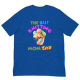 The Best Knitting Mom Ever, Mother Shirt, Mom Shirt, Mothers Day Gift, Mama Shirt, Mom Life Shirt, Gift For Mom, Mom Sweatshirt, Gift For Her