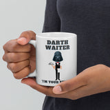 Darth Waiter I'm Your Server Dark Side Funny Darth Vader Star Wars Humor White Glossy Mug