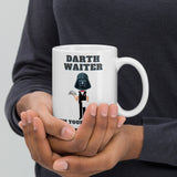 Darth Waiter I'm Your Server Dark Side Funny Darth Vader Star Wars Humor White Glossy Mug